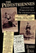 The Pedestriennes: America's Forgotten Superstars by Harry Hall