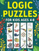 Logic Puzzles for Kids Ages 4-8 by Activity Wizo