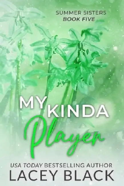 My Kinda Player - Special Edition by Black, Lacey
