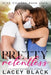 Pretty Relentless by Lacey Black