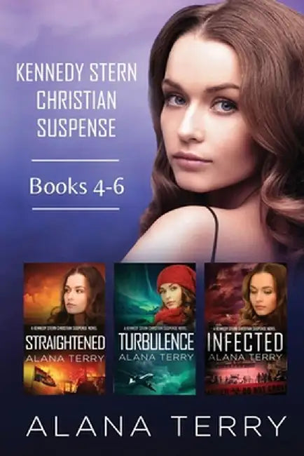 Kennedy Stern Christian Suspense Series (Books 4-6) by Alana Terry