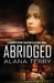 Abridged by Alana Terry