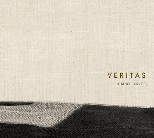 Veritas by Jimmy Hayes, Rajat Parr, Fred Lyon