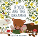 If You Are the Dreamer by Kristen Balouch, Kristen Balouch