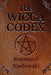The Wicca Codex by Raymond Niedowski