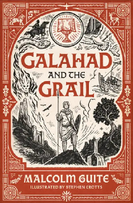 Galahad and the Grail: Merlin's Isle by Malcolm Guite, Stephen Crotts, Susanna Clarke