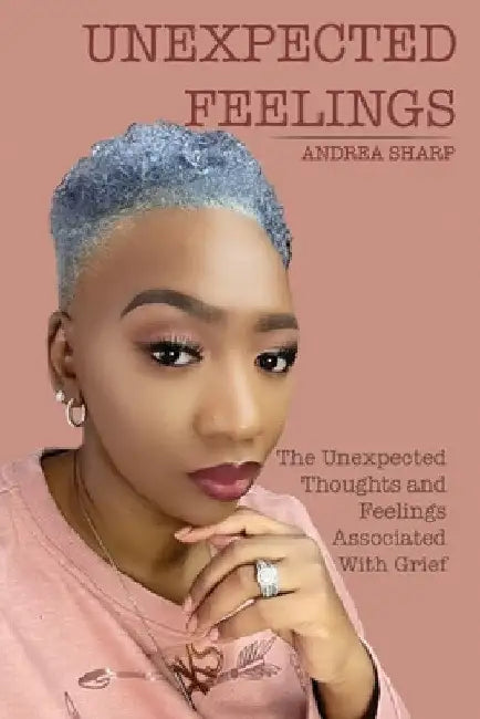 Unexpected Feelings by Andrea Sharp