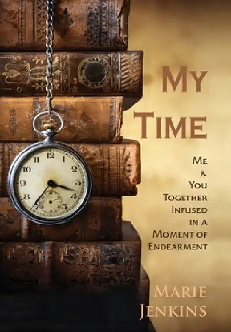 My Time by Marie Jenkins