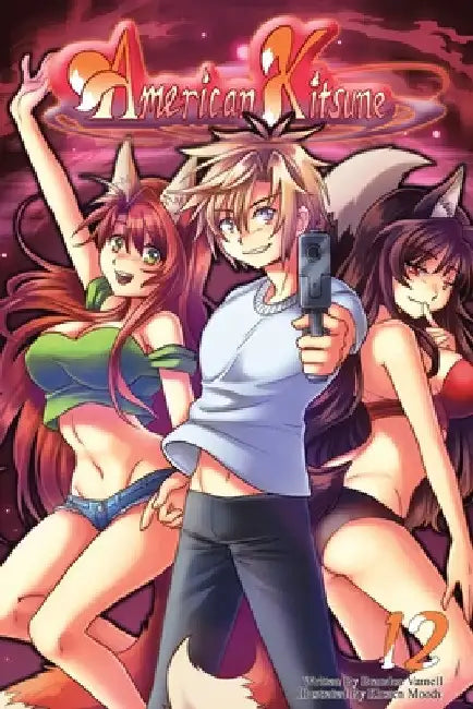 American Kitsune, Vol. 12 (Light Novel) by Brandon Varnell