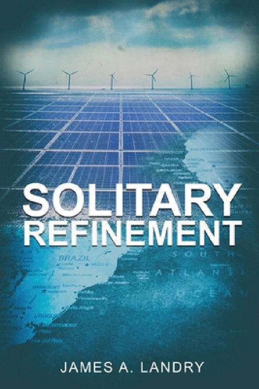 Solitary Refinement by James A. Landry