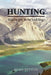 Hunting: You've Got to Be Kidding! by Kevin Dettler