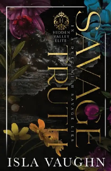 Savage Truth by Isla Vaughn