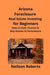 Arizona Real Estate Foreclosure Investing in for Beginners: Find Foreclosure Auctions & Finance Foreclosed Homes by Neilson Roberts