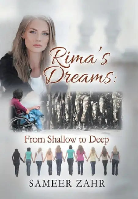 Rima's Dreams: From Shallow to Deep by Sameer Zahr