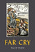 Far Cry by Sigrid Heath
