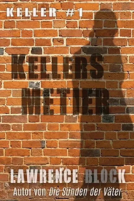 Kellers Metier by Lawrence Block