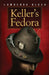 Keller's Fedora by Lawrence Block