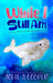 While I Still Am: A Story About Endangered Animals by Jodie Cooper