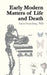 Early Modern Matters of Life and Death by Aj Greenberg