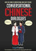 Conversational Chinese Dialogues: Over 100 Chinese Conversations and Short Stories by Lingo Mastery
