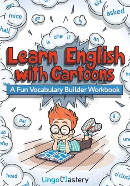 Learn English With Cartoons: A Fun Vocabulary Builder Workbook by Lingo Mastery
