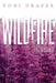 Wildfire by Toni Draper