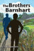 The Brothers Barnhart by E. N. Klinginsmith
