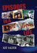 Episodes in a Life by Kit Salter
