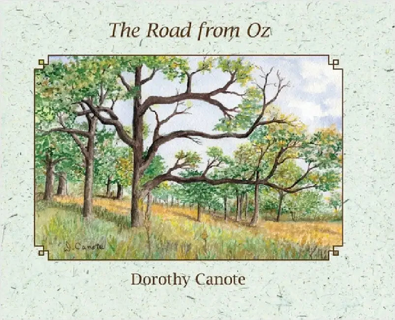 The Road from Oz by Canote, Dorothy