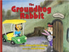 The Groundhog Rabbit by Crews, Deborah Sue