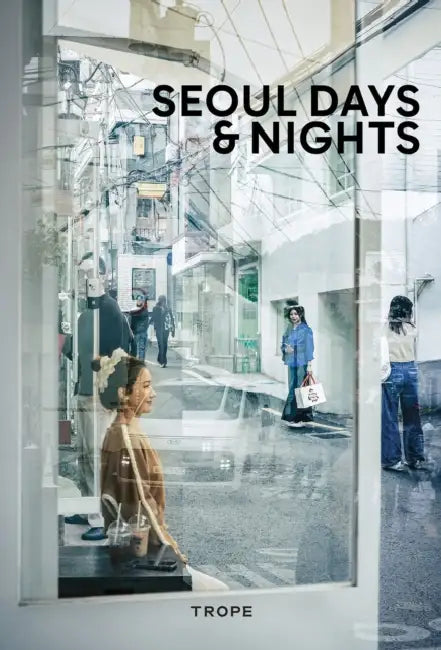 Seoul Days and Nights by Jihyun Kim, Sam Landers, James Choi