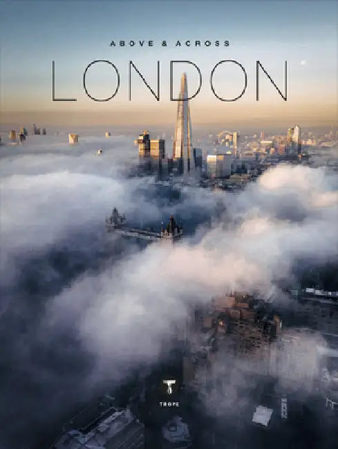 Above and Across London by Moore, Ben