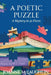 A Poetic Puzzle: A Mystery in 32 Pieces by Joanne McLaughlin