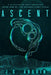Ascent: A YA Dystopian Space Adventure (Book One of The Crimson Dust Cycle) by J. S. Arquin
