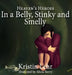 In a Belly, Stinky and Smelly by Kristin Lehr