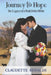 Journey to Hope: The Legacy of a Mail-Order Bride by Claudette Renalds