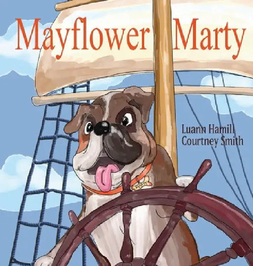 Mayflower Marty by Luann Hamill