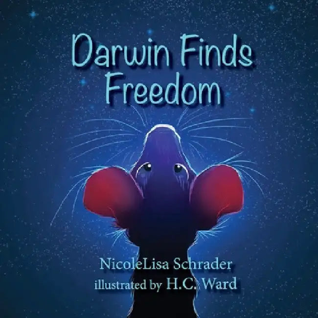 Darwin Finds Freedom by Nicolelisa Schraeder