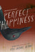 Perfect Happiness by Jeong, You-Jeong