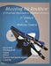 Shooting the Stickbow: A Practical Approach to Classical Archery, Third Edition by Anthony Camera