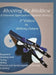 Shooting the Stickbow: A Practical Approach to Classical Archery, Third Edition by Anthony Camera