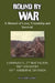 Bound by War: A Memoir of Love, Friendship and Survival by Todd Lander