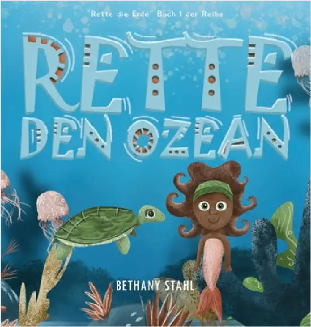 Rette Den Ozean by Stahl, Bethany