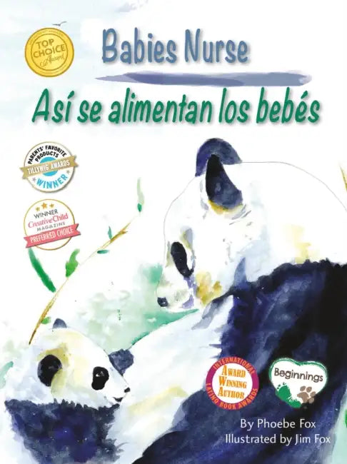 Babies Nurse / Así Se Alimentan Los Bebés by Phoebe Fox, Jim Fox, Wesley Davies