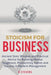 Stoicism for Business: Ancient stoic wisdom and practical advice for building mental toughness, productivity habits and success in modern man by R. Stevens
