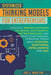 Systemized Thinking Models for Entrepreneurs: Effective, proven methods to model successful entrepreneurs and upgrade your Personal Operating System u by Joel E. Winston