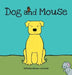 Dog and Mouse by Michelle Nelson-Schmidt