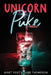 Unicorn Puke by Janet Post, Gabe Thompson