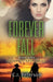 Forever Fall: Grace Restored Series, Book 5 by C. J. Peterson