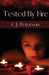 Tested By Fire by C. J. Peterson